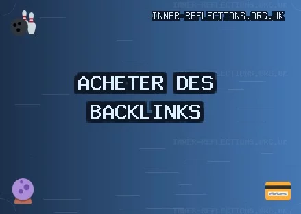 Backlinks de Qualité